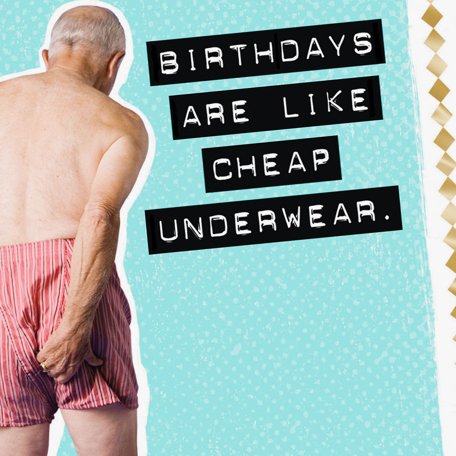 Old Guy in Boxers Funny Birthday Card Card Front Detail image number 4