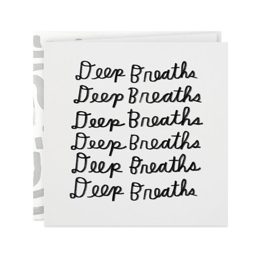 Deep Breaths Encouragement Card, 