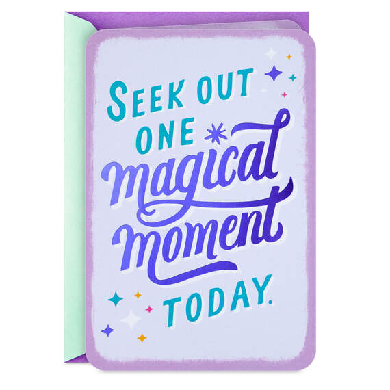 Seek Out One Magical Moment Today Blank Card, , large image number 1