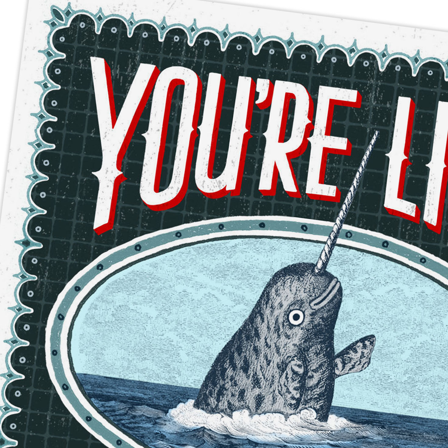 You're Like a Narwhal Funny Card for only USD 3.99 | Hallmark