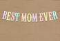Best Mom Banner Mother's Day Card, , large image number 1