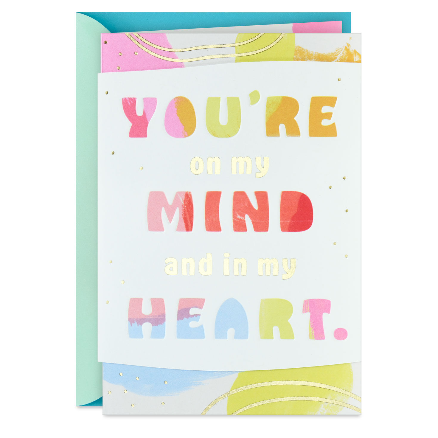 You're on My Mind and in My Heart Thinking of You Card
