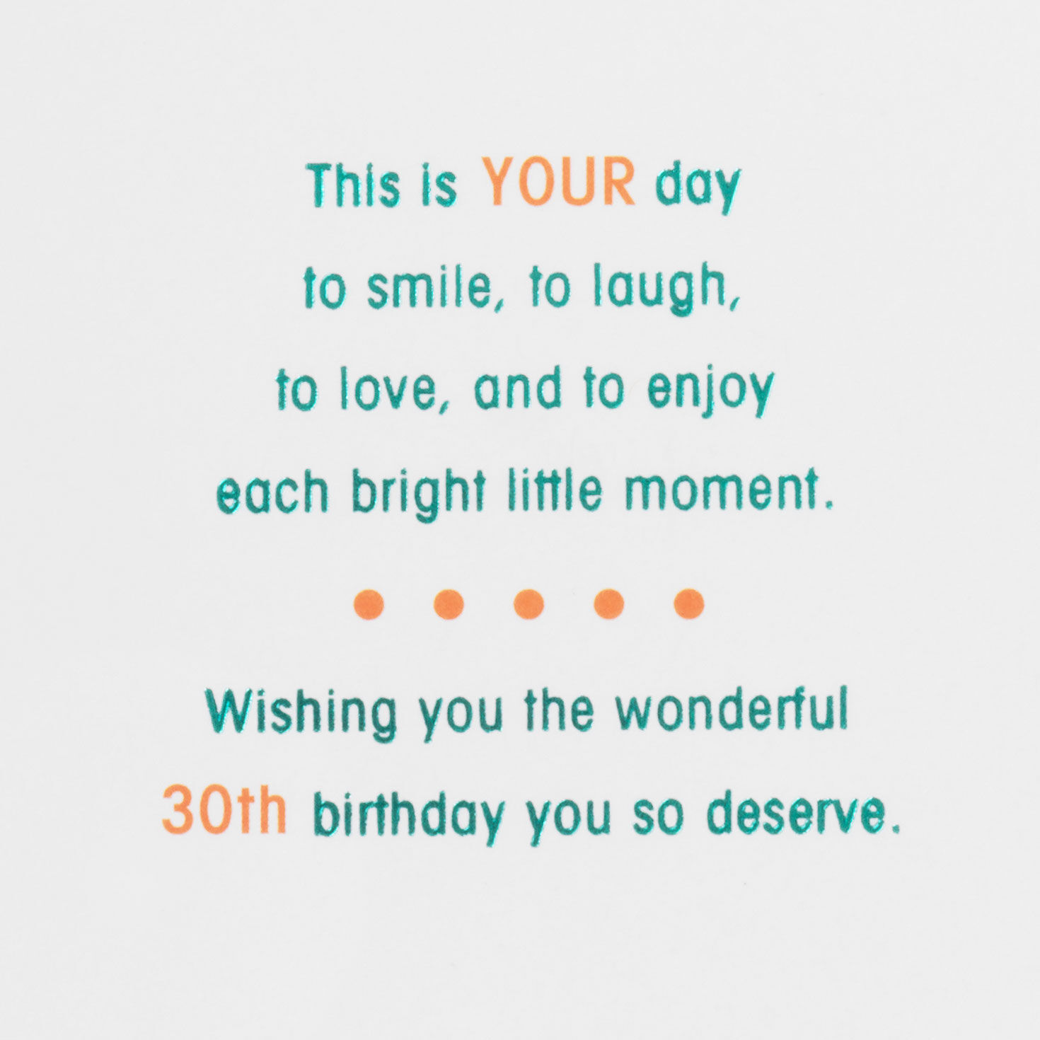 Sprinkles Enjoy Every Moment 30th Birthday Card Sentiment image number 2