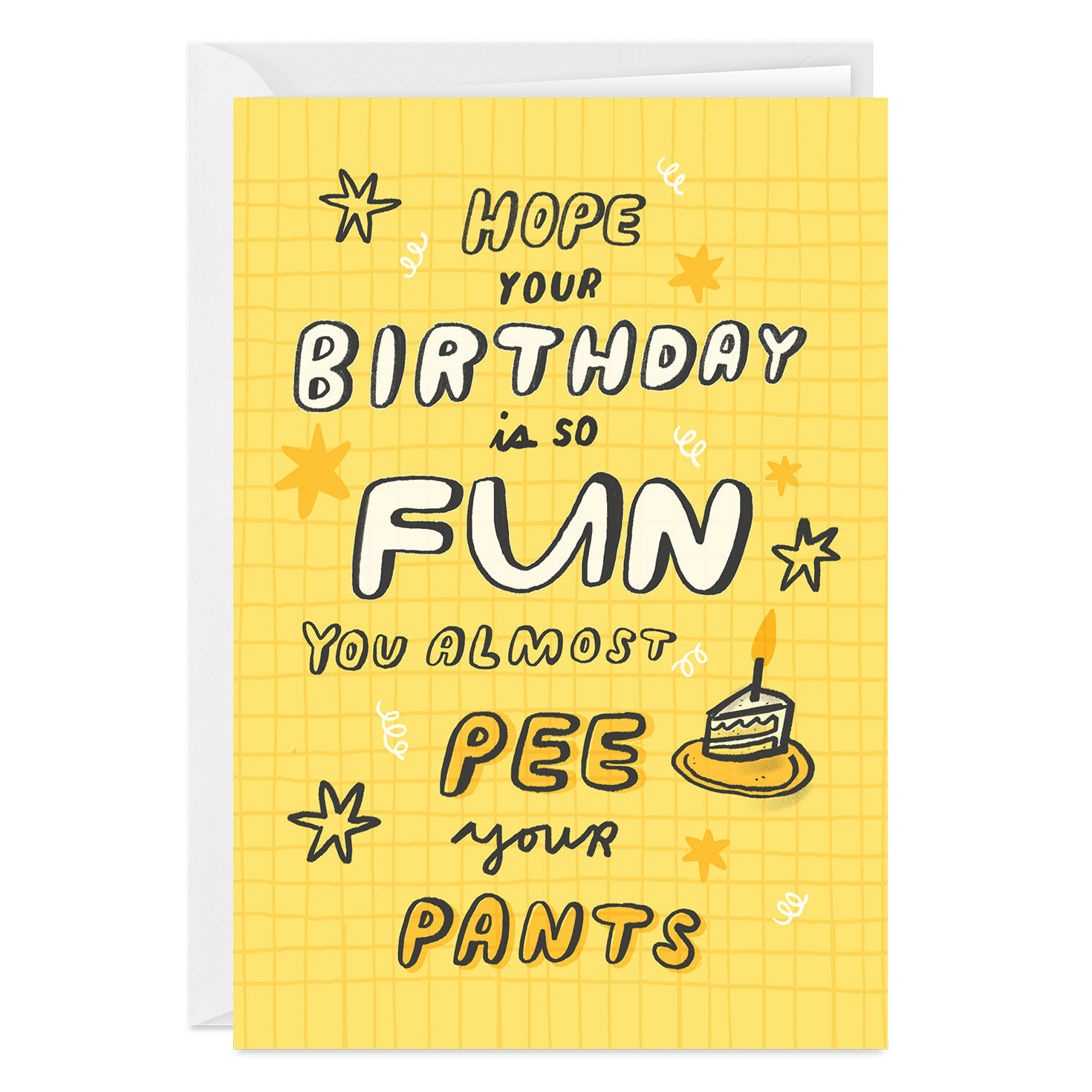 Pee Your Pants Funny Custom Birthday Card for only USD 4.99 | Hallmark