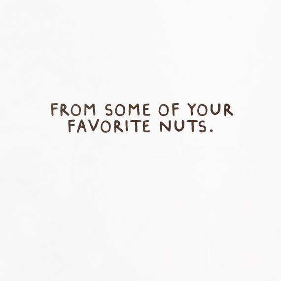 Favorite Nuts Happy Birthday Card from All, , large image number 2