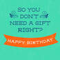 You've Got It All Funny Birthday Card, , large image number 2