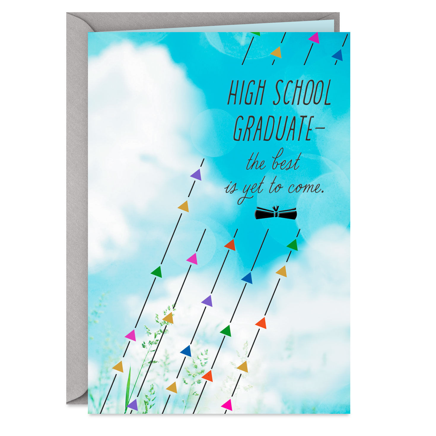 The Best Is Yet to Come High School Graduation Card