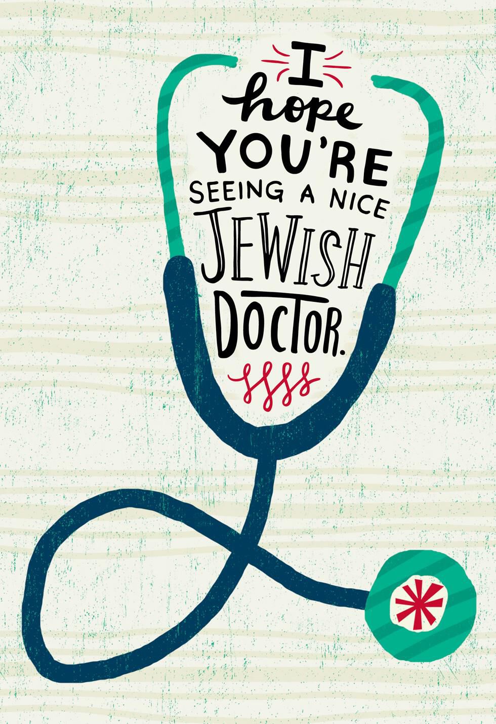 Nice Jewish Doctor Funny Get Well Card