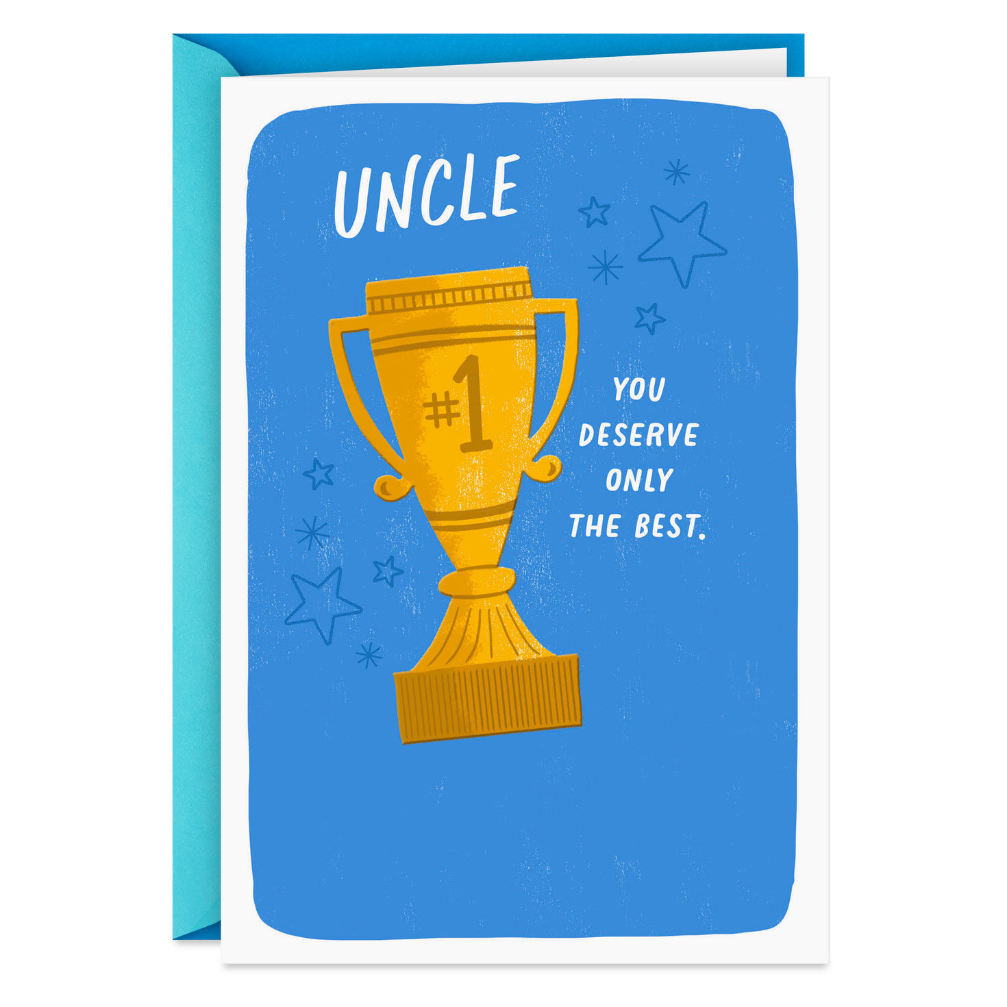You Deserve the Best Father's Day Card for Uncle