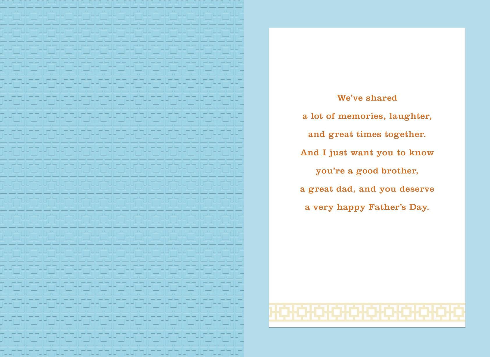 We've Shared So Much Father's Day Card for Brother