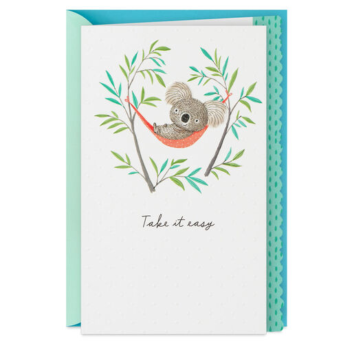Take It Easy Get Well Card, 