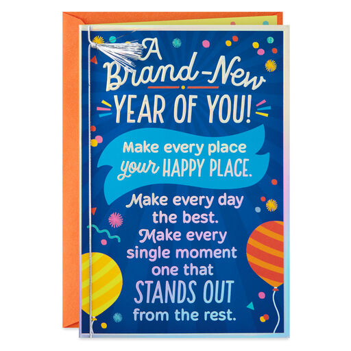 Brand-New Year of You Birthday Card, 