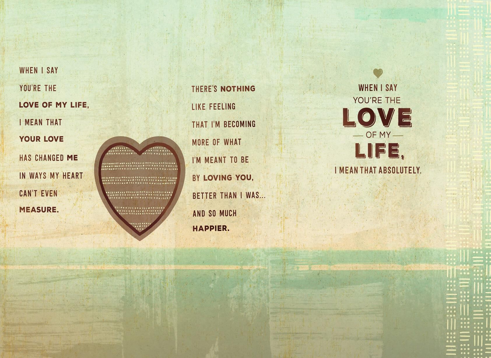 You're the Love of My Life Love Card