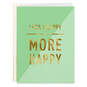 Less Crappy, More Happy Blank Encouragement Card, , large image number 1