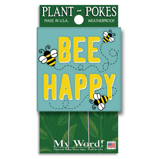 My Word! Bee Happy Plant Poke Accent Sign, 