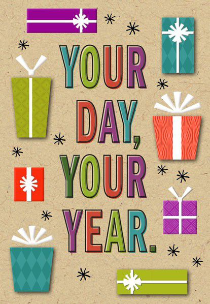 Your Day Your Year Birthday Card