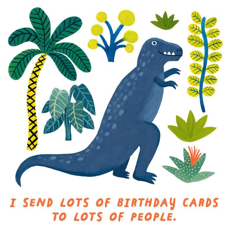 A T-Rex On It Birthday Card