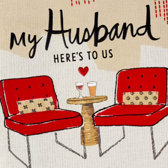 Here's to Us Valentine's Day Card for Husband, , large image number 5