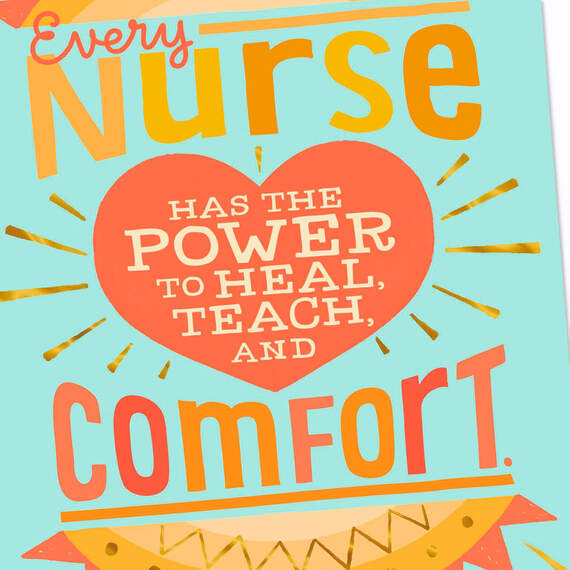 You Heal, Teach and Comfort Nurses Day Card, , large image number 4