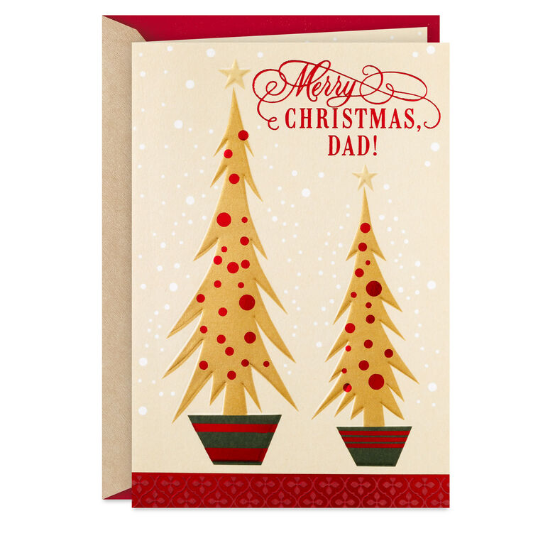 Loved and Admired Christmas Card for Dad