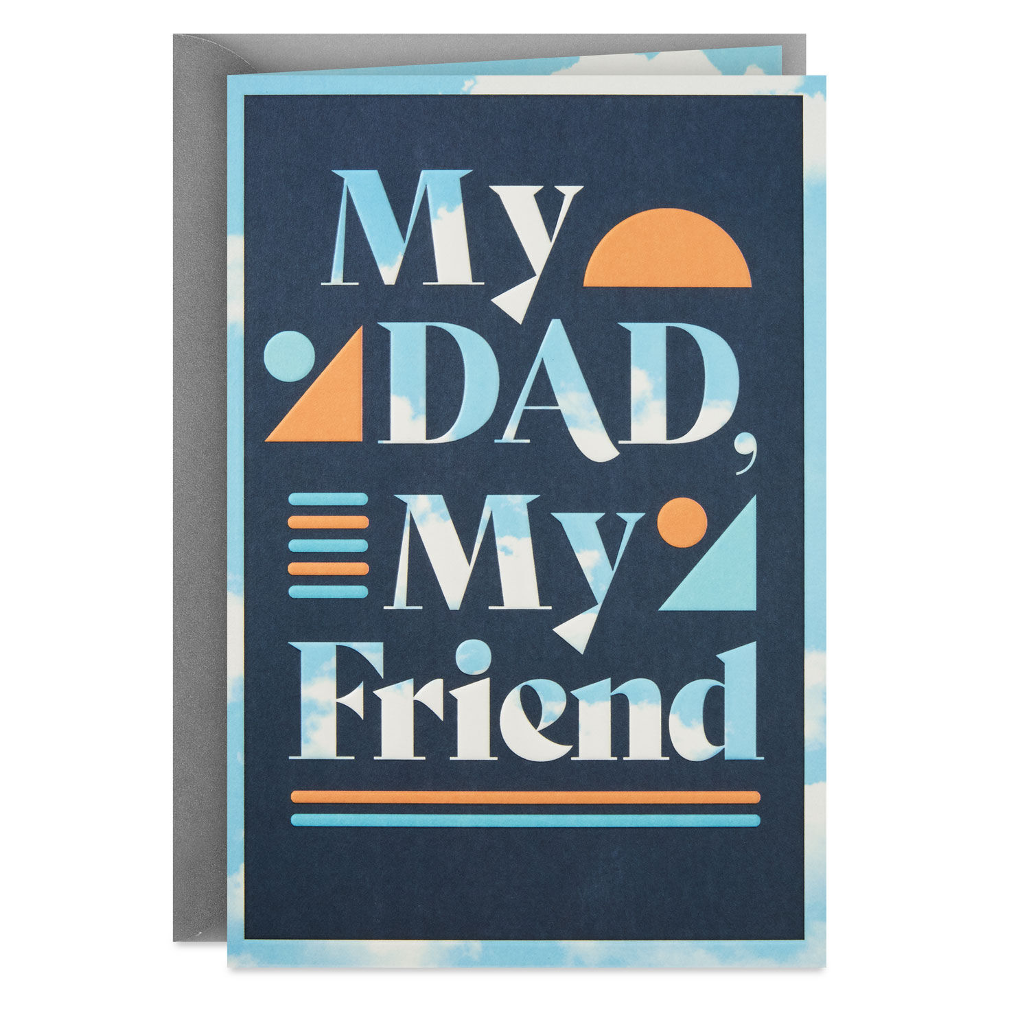 My Dad, My Friend Birthday Card for Dad
