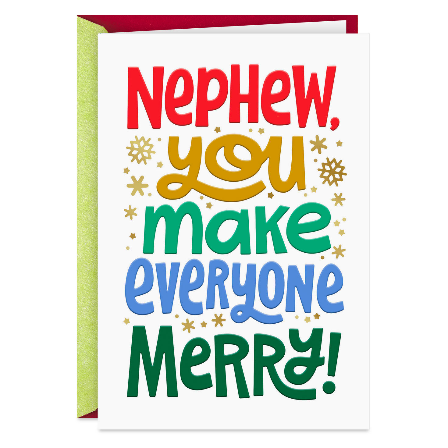 You Make Everyone Merry Christmas Card for Nephew