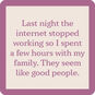 Drinks on Me Internet Stopped Funny Coaster, , large image number 1