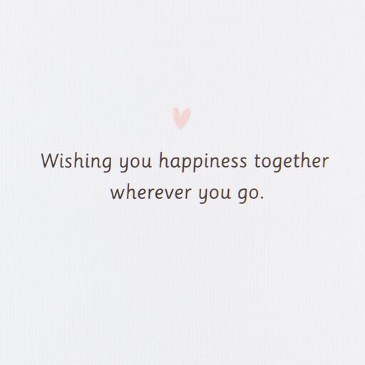 Happiness Wherever You Go Wedding Card, 