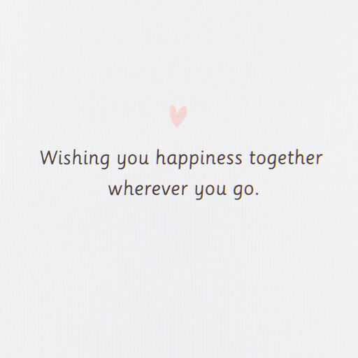 Happiness Wherever You Go Wedding Card, 