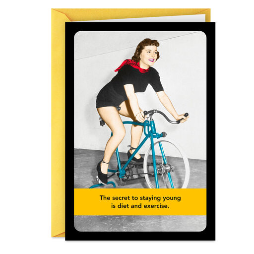 The Secret to Staying Young Funny Birthday Card, 