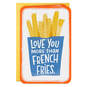 3.25" Mini Love You More Than French Fries Blank Love Card, , large image number 2