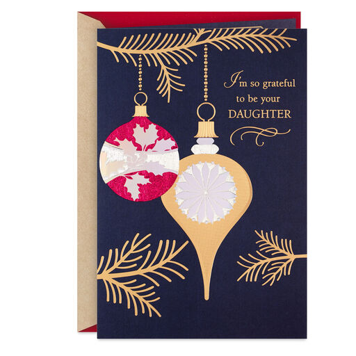 Grateful to Be Your Daughter Christmas Card for Parents, 