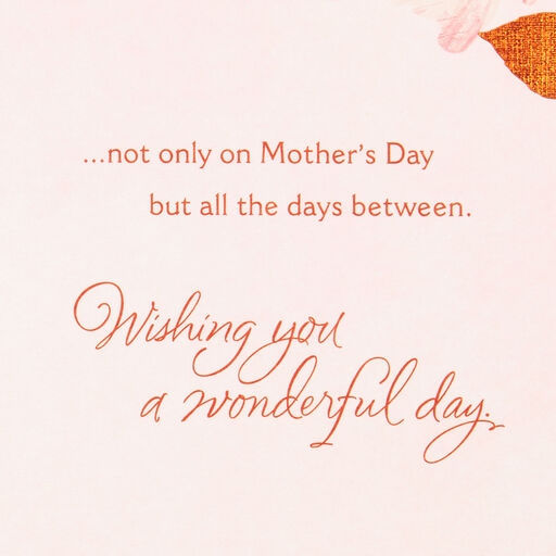 Loved Today and All Days Mother's Day Card for Mom From Us, 