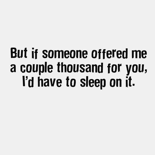 Maxine™ You're Priceless Funny Friendship Card, 