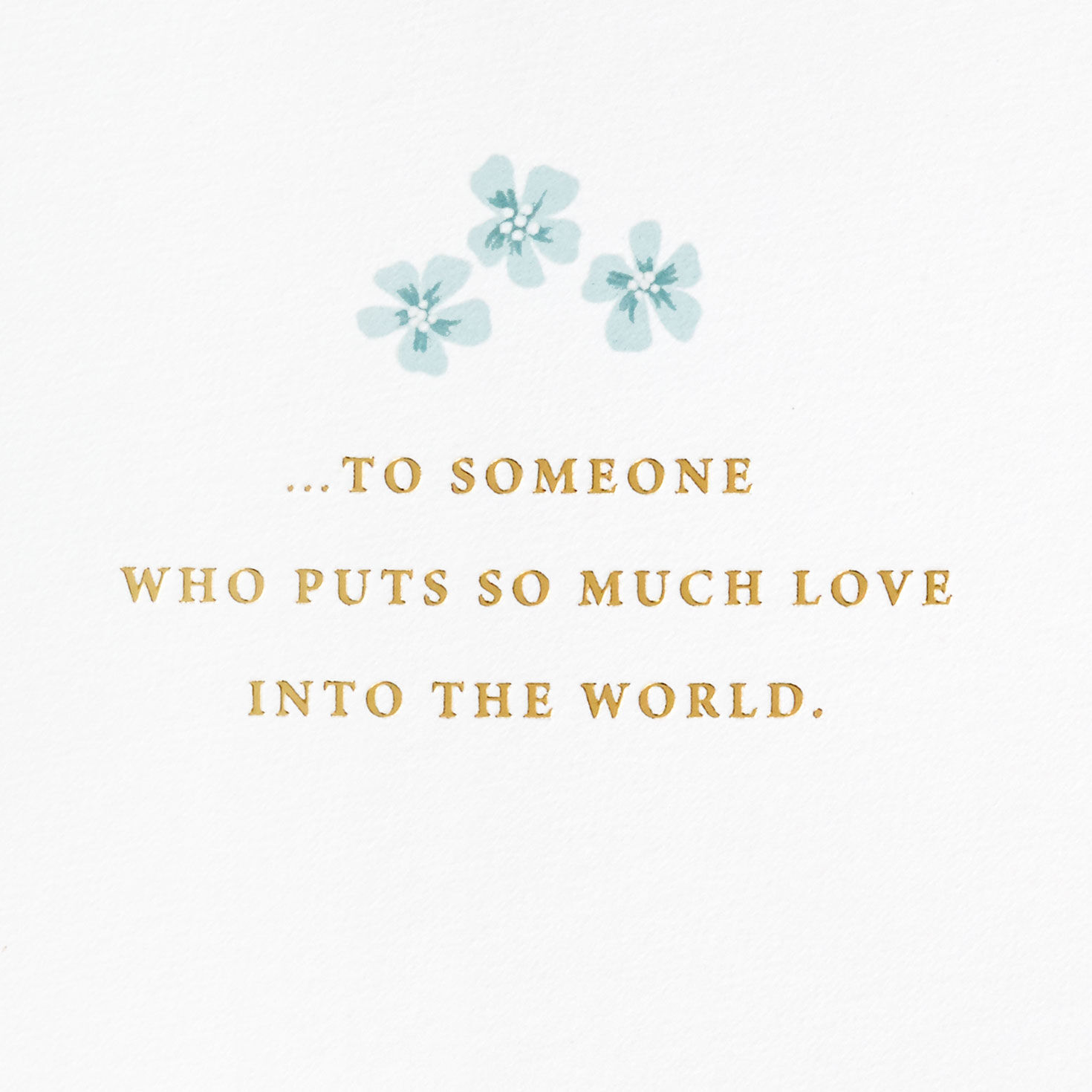 You Put Love in the World Mother's Day Card for only USD 10.59 | Hallmark