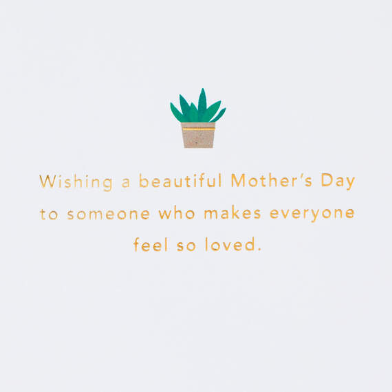 You Make Everyone Feel Loved Mother's Day Card, , large image number 2