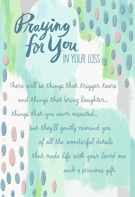 praying for you in your loss religious sympathy card greeting