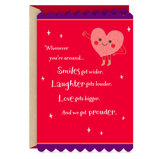 We Get Prouder Whenever You're Around Valentine's Day Card, 