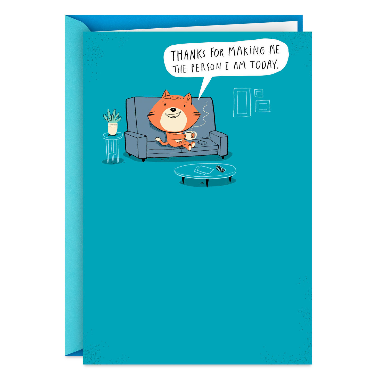 The Person I Am Today Funny Father's Day Card for Dad