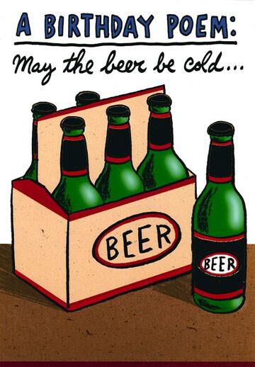 Ode to Cold Beer Funny Birthday Card