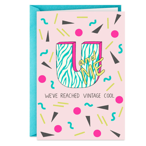 We've Reached Vintage Cool Funny Birthday Card, 