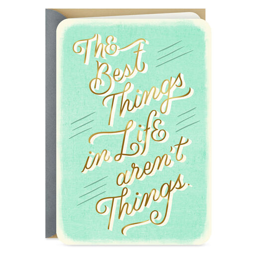Best Things in Life Friendship Card, 