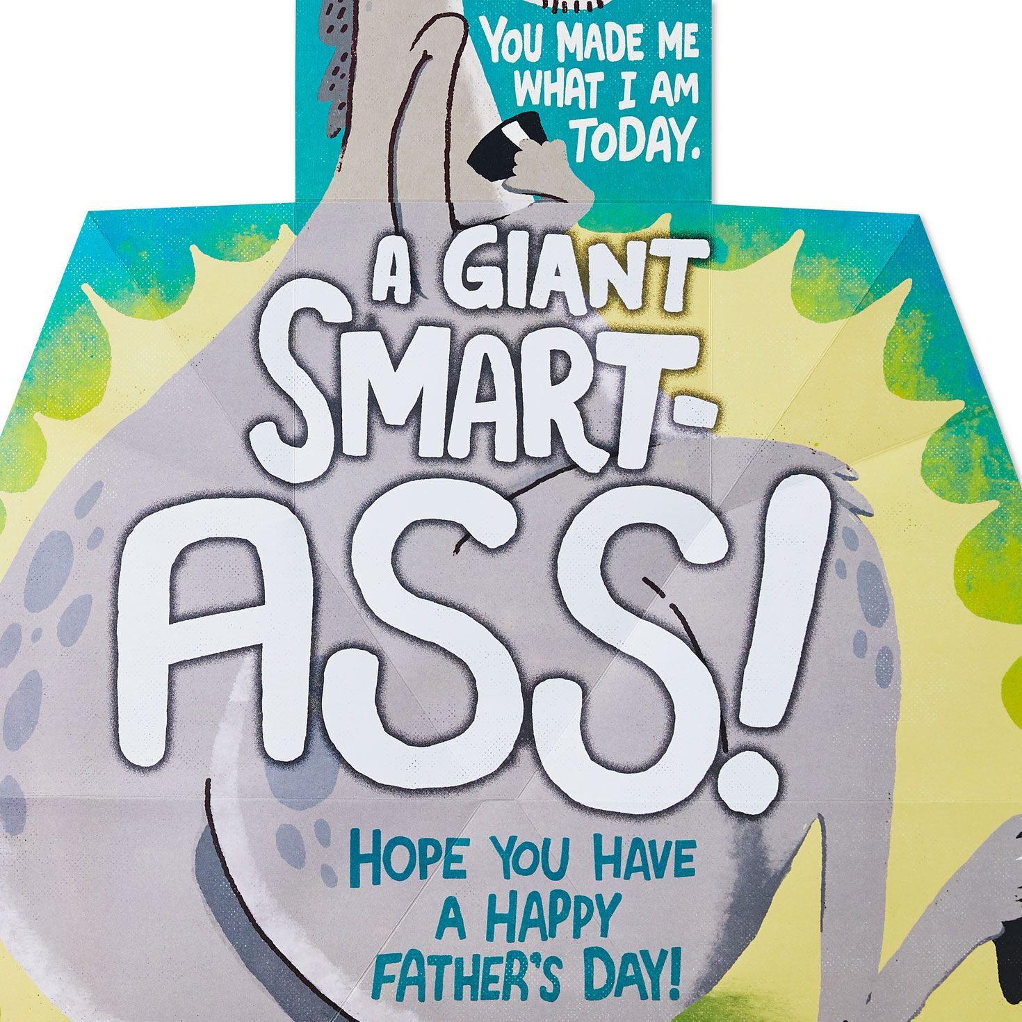 Giant Smart-Ass Funny Pop-Up Father's Day Card for Dad Sentiment image number 3