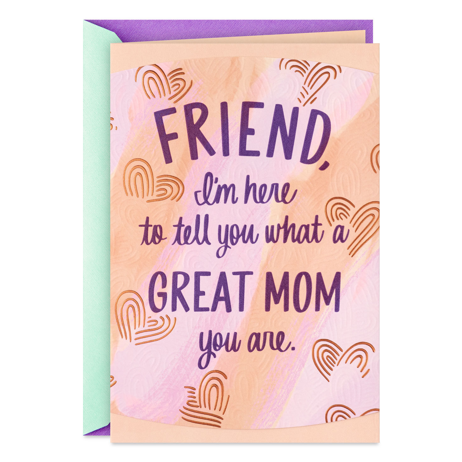 You're a Great Mom Mother's Day Card for Friend