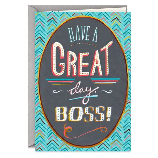 Have a Great Day Boss's Day Card from All, 