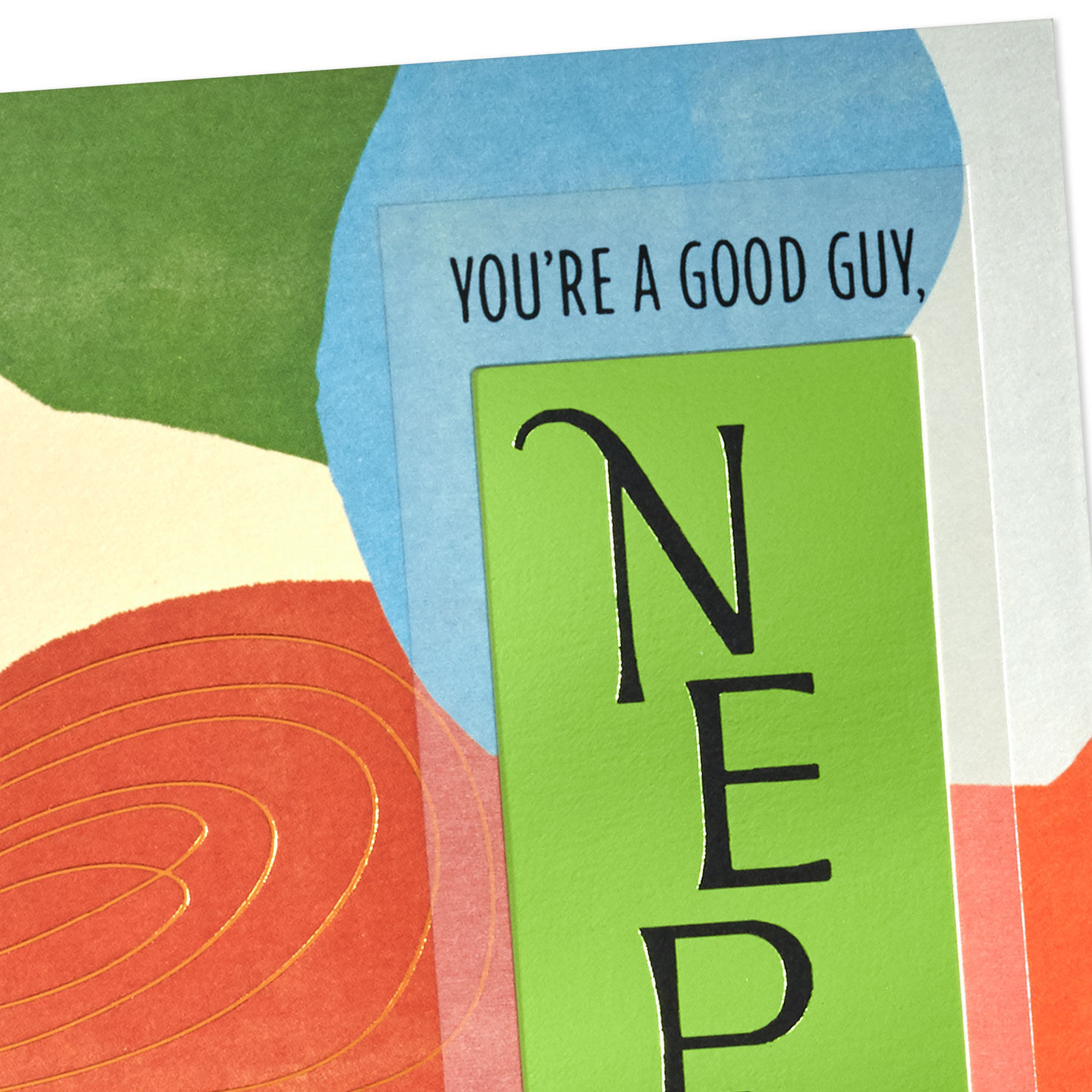 You&rsquo;re a Good Guy, Even Behind the Scenes Birthday Card for Nephew, , large image number 5