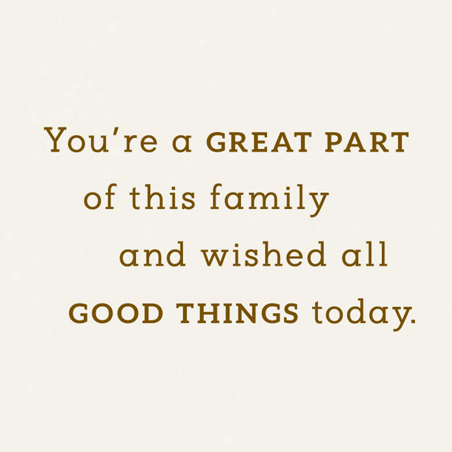 You're a Great Part of This Family Birthday Card for Him for only USD 3.99 | Hallmark