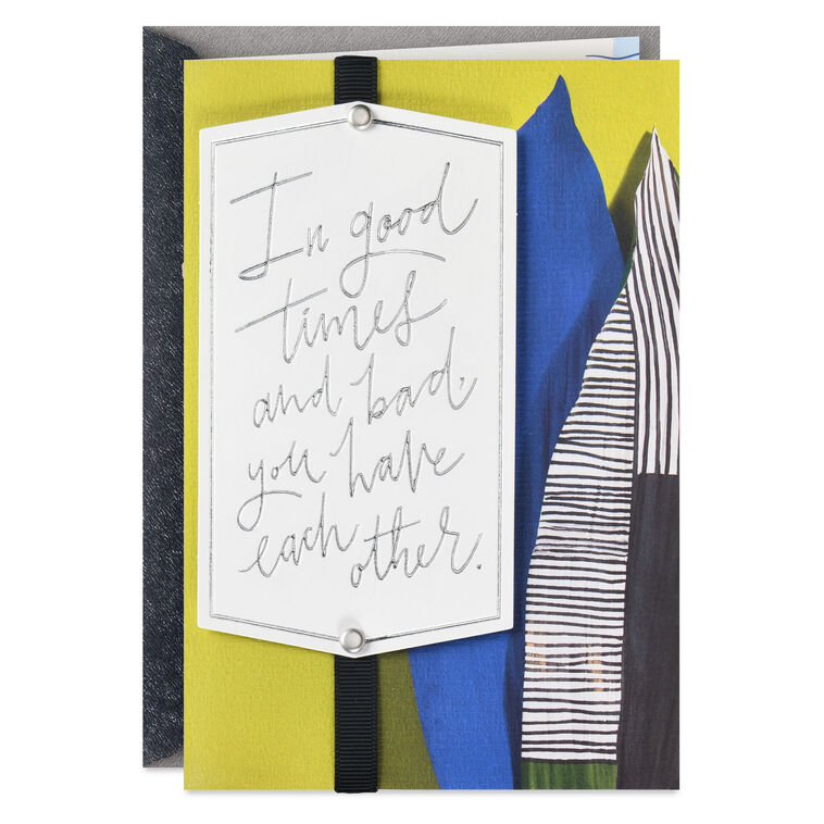 You Have Each Other Anniversary Card for Couple