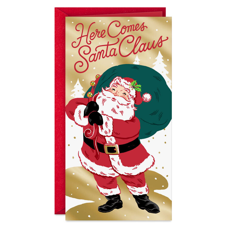 Here Comes Santa Claus Money Holder Christmas Card