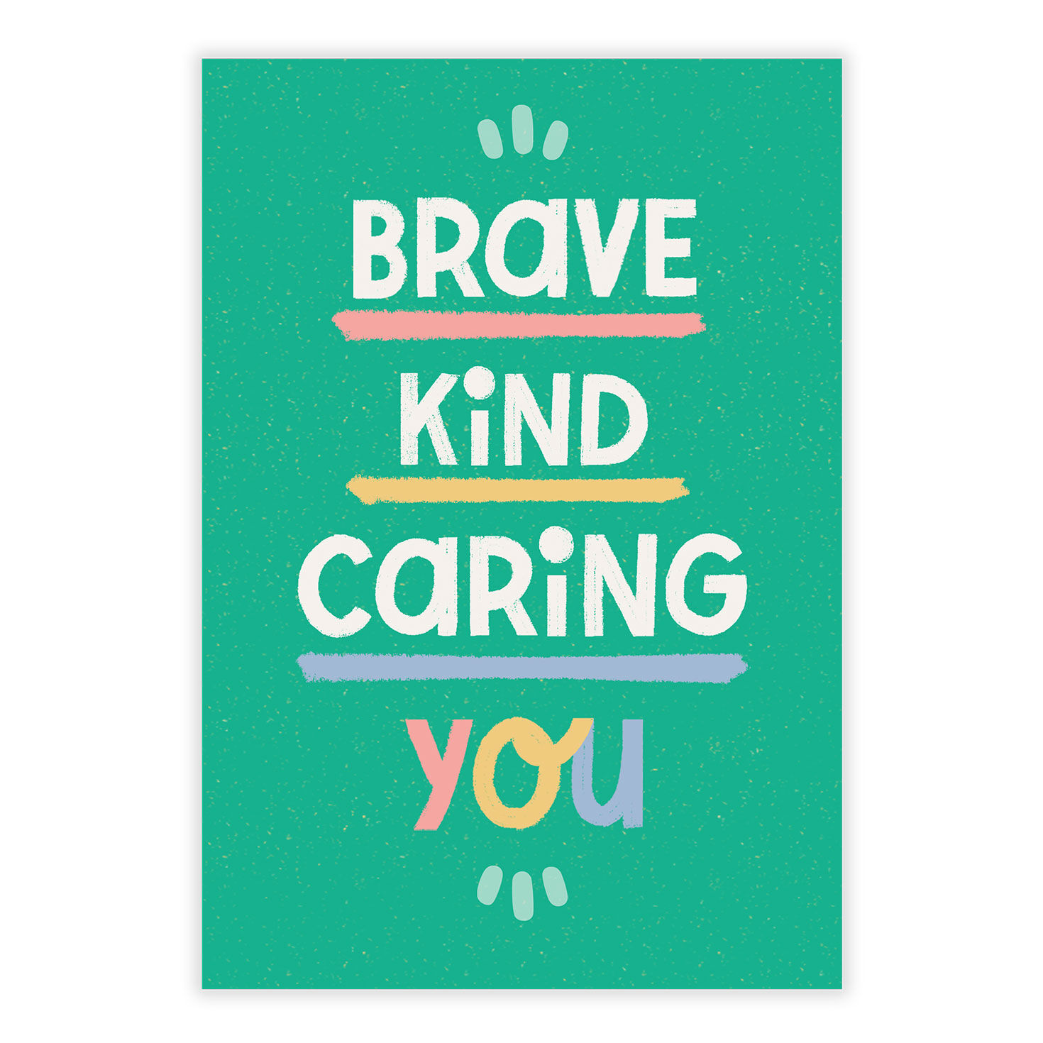 Brave Kind Caring You Personalized Everyday Card front image number 2